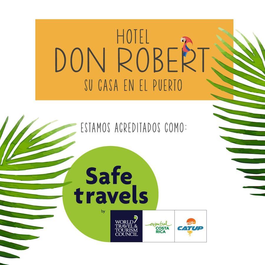 Hotel Don Robert Puntarenas Exterior photo